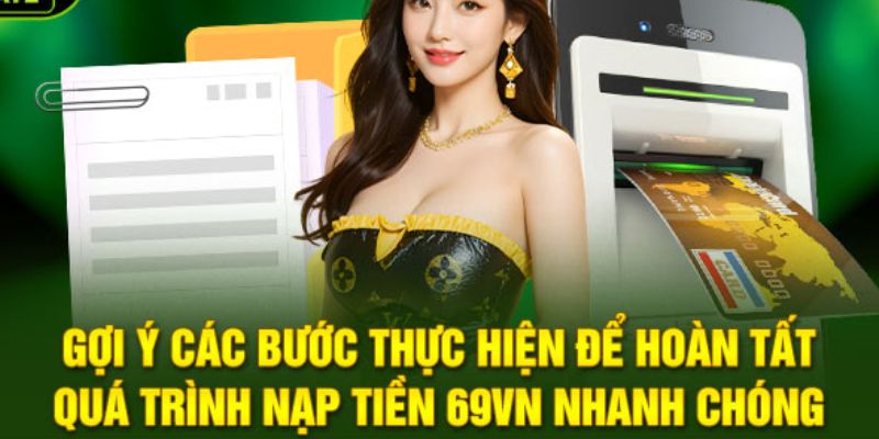 nap-tien-69vn-huong-dan-moi-nhat